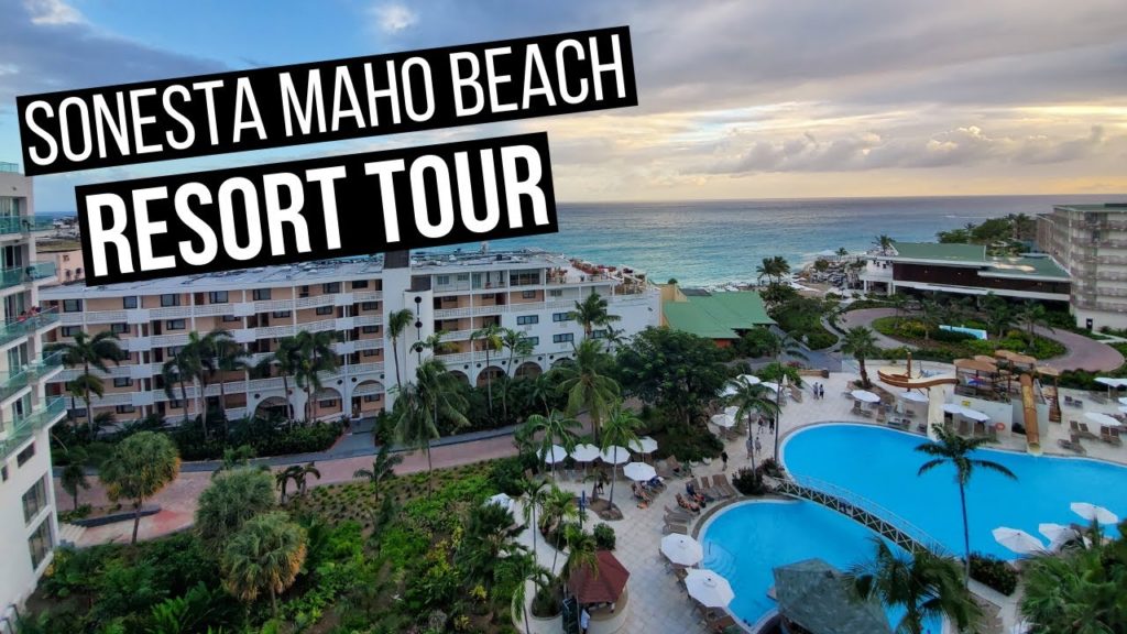 Sonesta Maho Beach Resort Tour St Maarten | Maho Beach