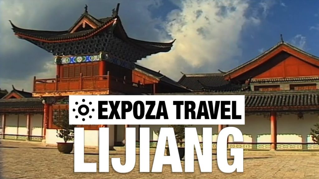 Lijiang (China) Vacation Travel Video Guide Lijiang (China) Vacation Travel Video Guide