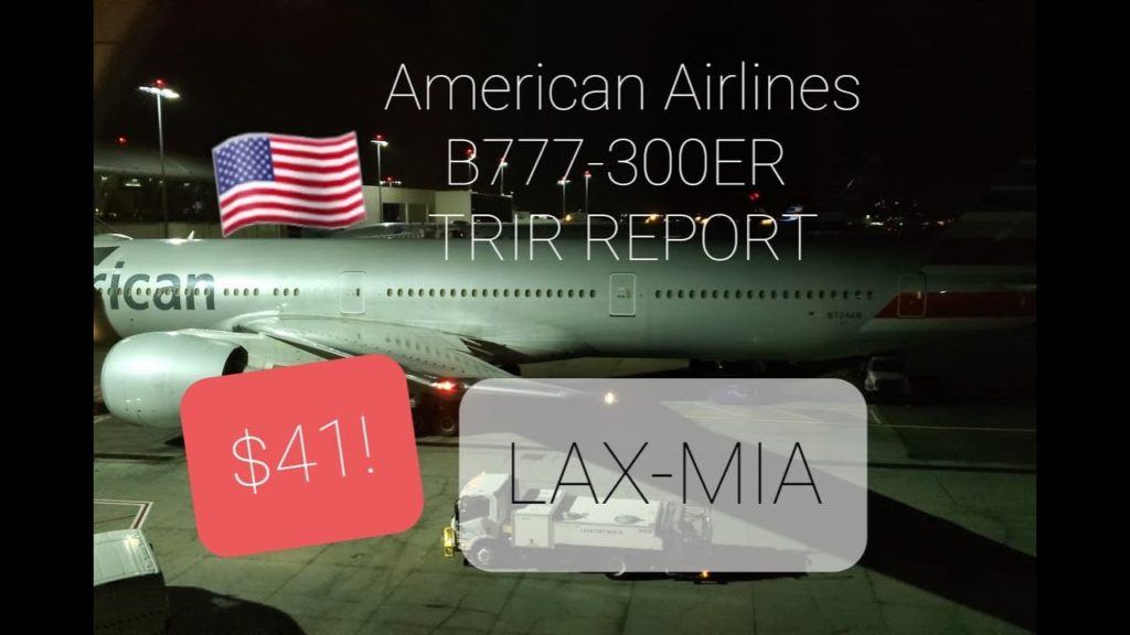 [TRIP REPORT] American Airlines B777-300ER Los Angeles to Miami