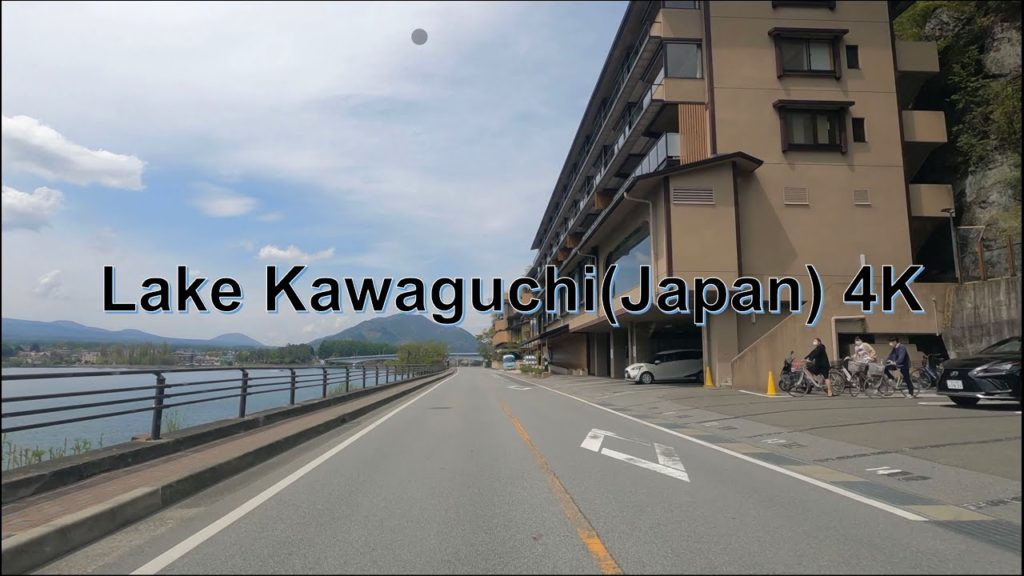 河口湖一周車載動画　Driving around lake Kawaguchi 4K(2021)