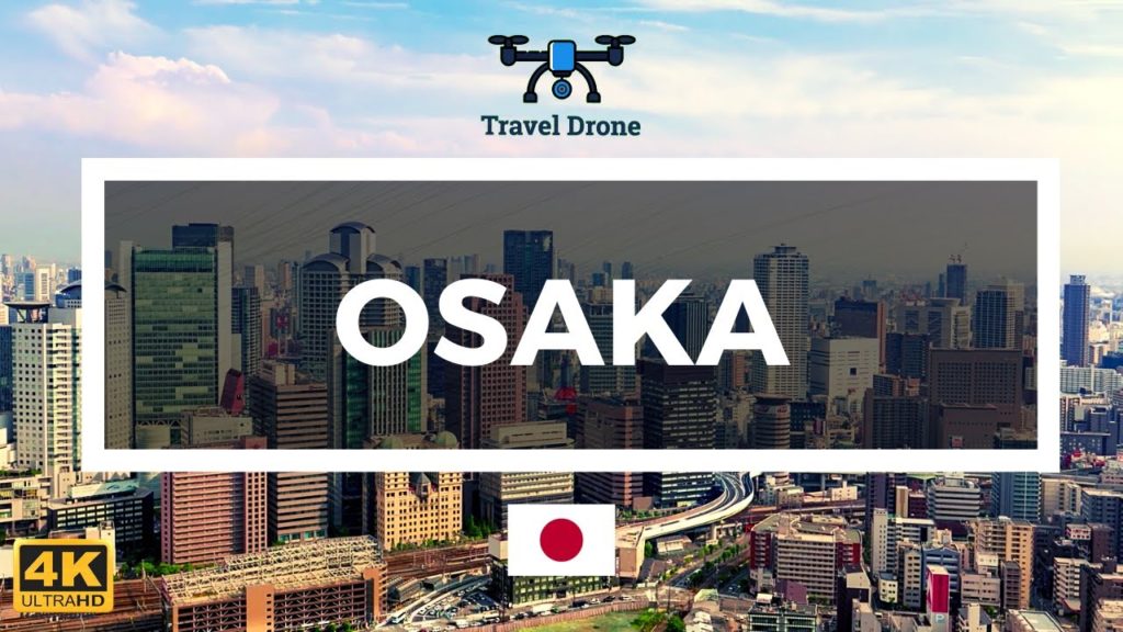 Osaka Japan 4K | Osaka Drone Footage | Time Lapse Osaka Japan 4K | Osaka Drone Footage | Time Lapse