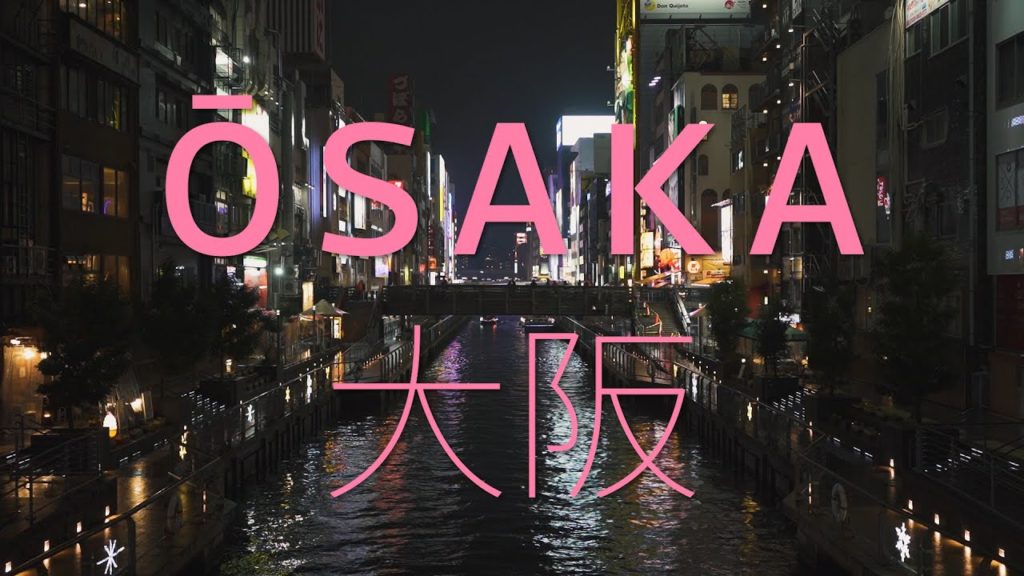 Japan | Osaka Japan | Osaka