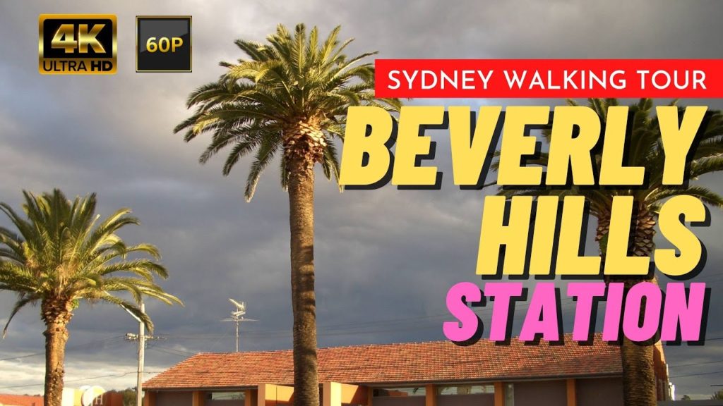 Beverly Hills Station | Sydney Walking Tour 2021 | 🇦🇺 Australia | Sydney Australia Tour【4K】 Beverly Hills Station | Sydney Walking Tour 2021 | 🇦🇺 Australia | Sydney Australia Tour【4K】