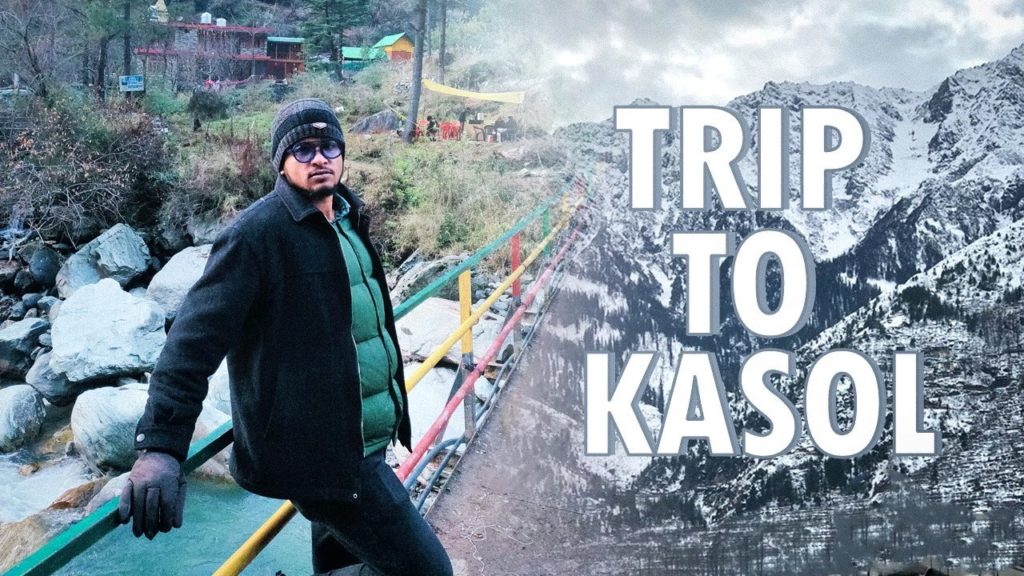 Exploring Kasol | Manali Trip | Travelling Vlog Exploring Kasol | Manali Trip | Travelling Vlog