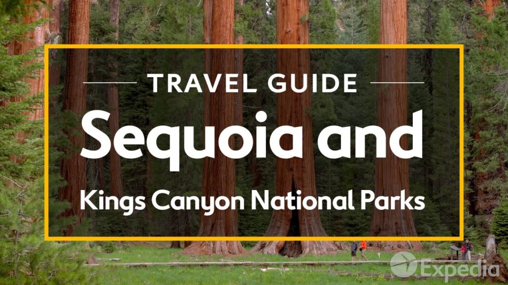 Sequoia and Kings Canyon National Parks Vacation Travel Guide I Expedia Sequoia and Kings Canyon National Parks Vacation Travel Guide I Expedia
