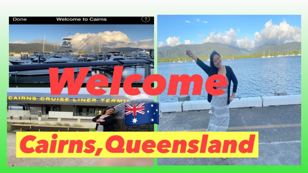 CAIRNS THE GATEWAY TO THE REEF AND RAINFOREST/VIRTUAL TOUR/CEBUANA IN AUSTRALIA//Cheche Lañojan