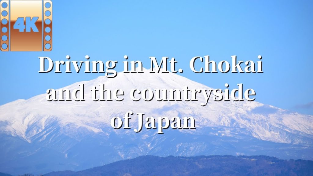 【4K】Driving in Mt. Chokai and the countryside of Japan (April.2021)