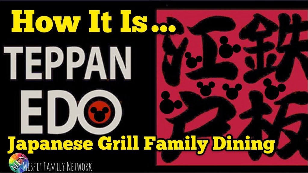 TEPPAN EDO Japanese Grill HIBACHI Restaurant - Disneyworld EPCOT Full Family POV Dining Experience !
