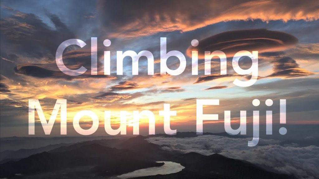 Climbing Mount Fuji! 2016 Climbing Mount Fuji! 2016