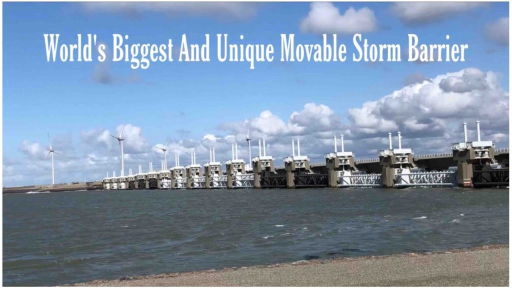 World's Biggest And Unique Movable Storm Barrier [Dutch Hydraulic Engineering]