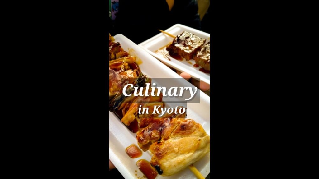 Culinary in Kyoto day 1 (Memoirs of Japan trip 2019)