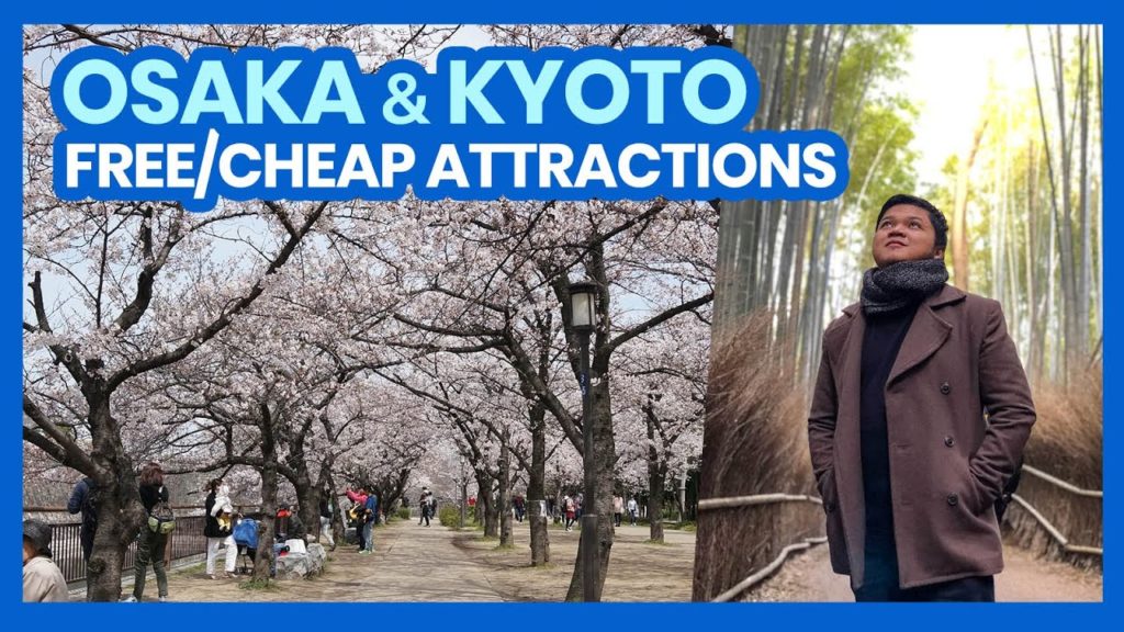 Top 7 FREE or CHEAP Things to Do in OSAKA & KYOTO