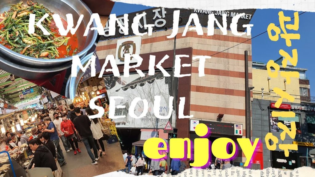Gwangjang Market SEOUL (광장시장) South Korea