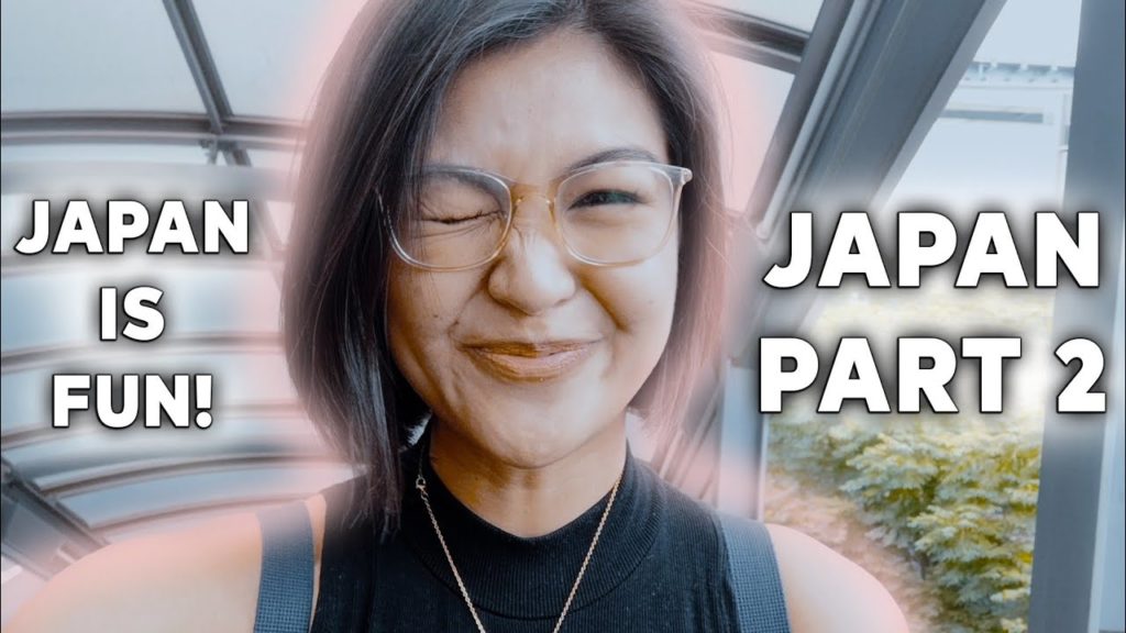 Japan 2019 Travel Vlog Pt. 2