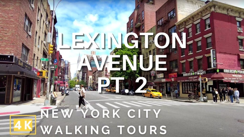 [4K] NYC Walking Tours | Lexington Ave Pt.2 (Midtown East, E 65 St to E 21 St)