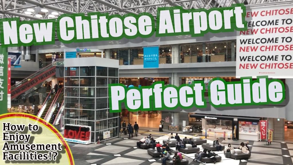 ★029-2★ 新千歳空港 New Chitose Airport Perfect Guide  | DEEP TOKYO EXPLORER