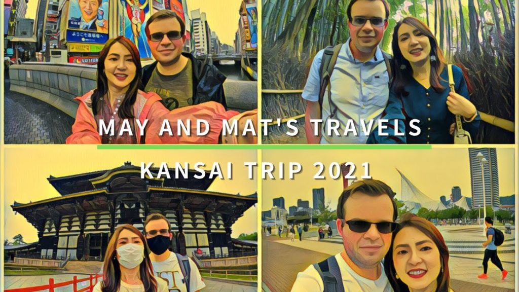 Kansai Trip 2021 || Japan Travel Vlog