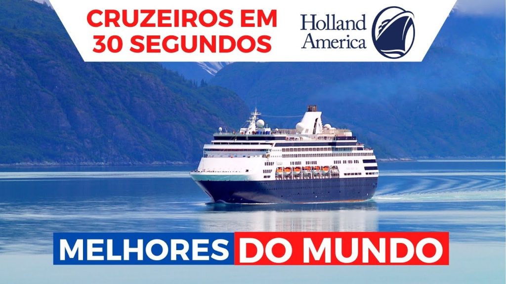Melhores Cruzeiros do Mundo em 30 Segundos: Holland America #SHORTS