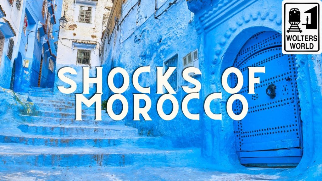 Visit Morocco: 15 Culture Shocks of Morocco
