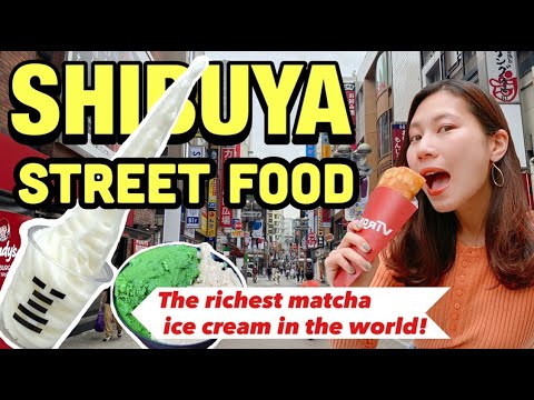 5 Popular Street Food in SHIBUYA (TOKYO)☆ Amazing Matcha Ice Cream!【Japanese food 】 5 Popular Street Food in SHIBUYA (TOKYO)☆ Amazing Matcha Ice Cream!【Japanese food 】