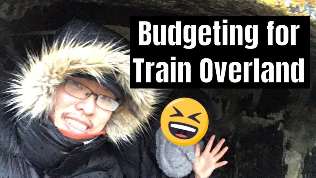 How to Budget for Overland Train Journey