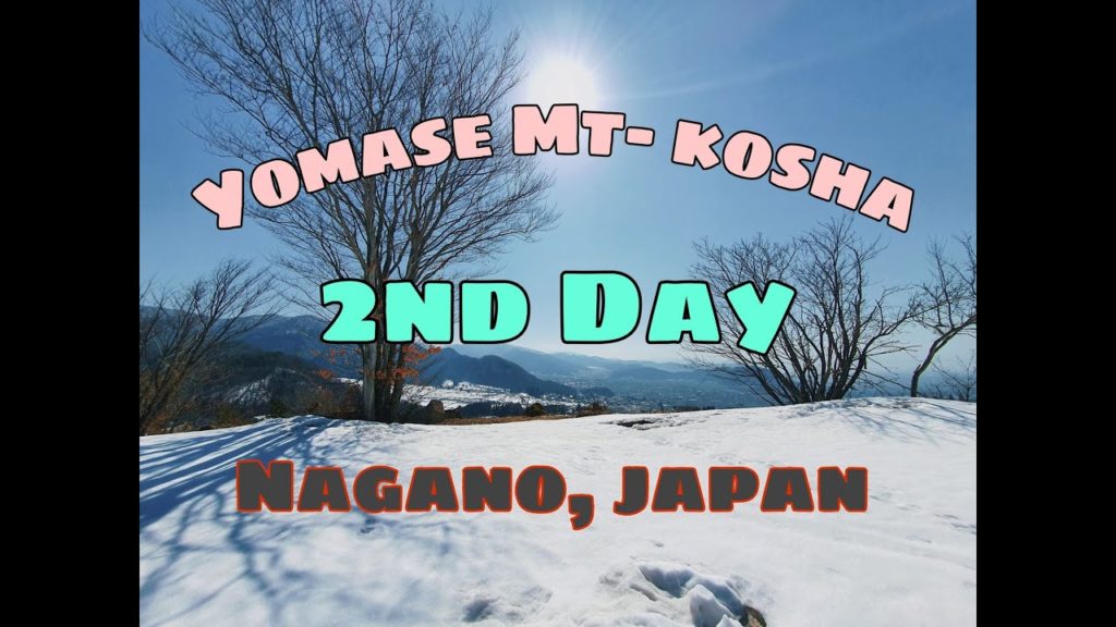 Tour to Yomase Ski Valley,Mount Kosha,Nagano. Day -2