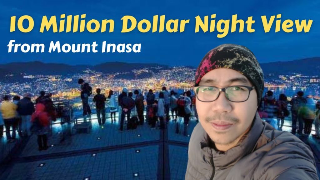 10 MILLION DOLLAR NIGHT VIEW from Mount Inasa (Nagasaki, Japan) 10 MILLION DOLLAR NIGHT VIEW from Mount Inasa (Nagasaki, Japan)