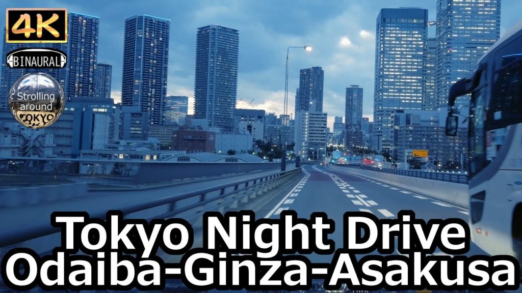 Tokyo Night Drive, Odaiba-Ginza-Asakusa-Kinshicho - 4K Tokyo Japan