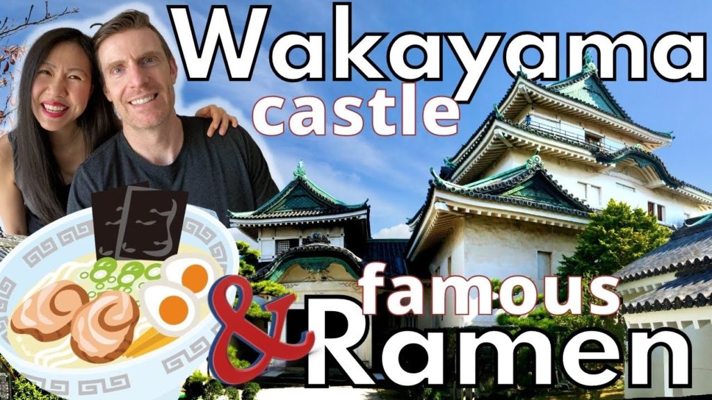 Wakayama Castle & Famous Ramen | Episode 9 | Visiting Shikoku & Wakayama Wakayama Castle & Famous Ramen | Episode 9 | Visiting Shikoku & Wakayama