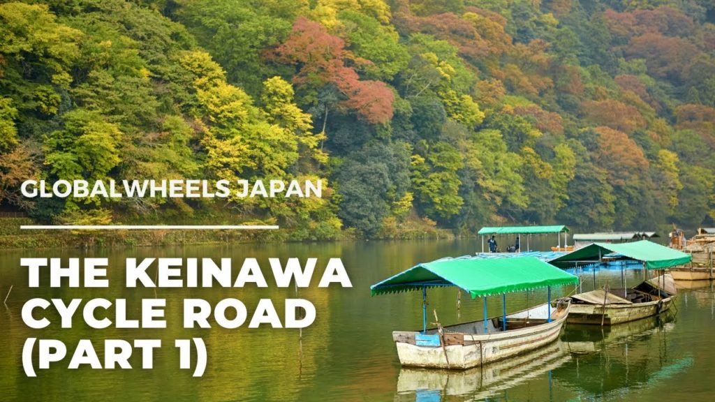 Cycling in Japan: The Keinawa Cycle Road (Part 1)