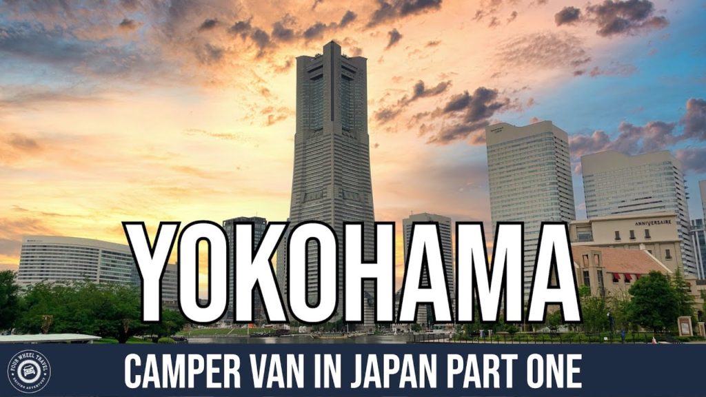 Yokohama | Camper Van In Japan Part One Yokohama | Camper Van In Japan Part One