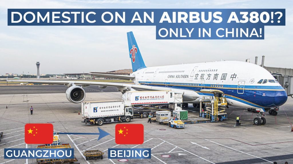 TRIPREPORT | China Southern (ECONOMY) | Airbus A380 | Guangzhou - Beijing Capital
