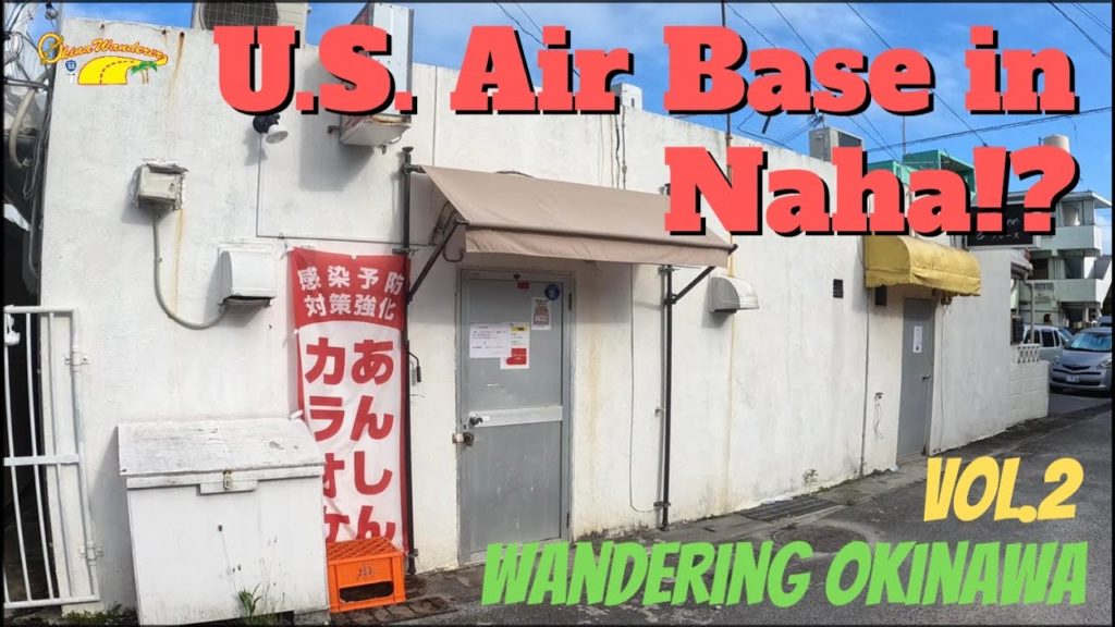 U.S. Military Housing site and old nightlife district in Uebaru, Naha city U.S. Military Housing site and old nightlife district in Uebaru, Naha city