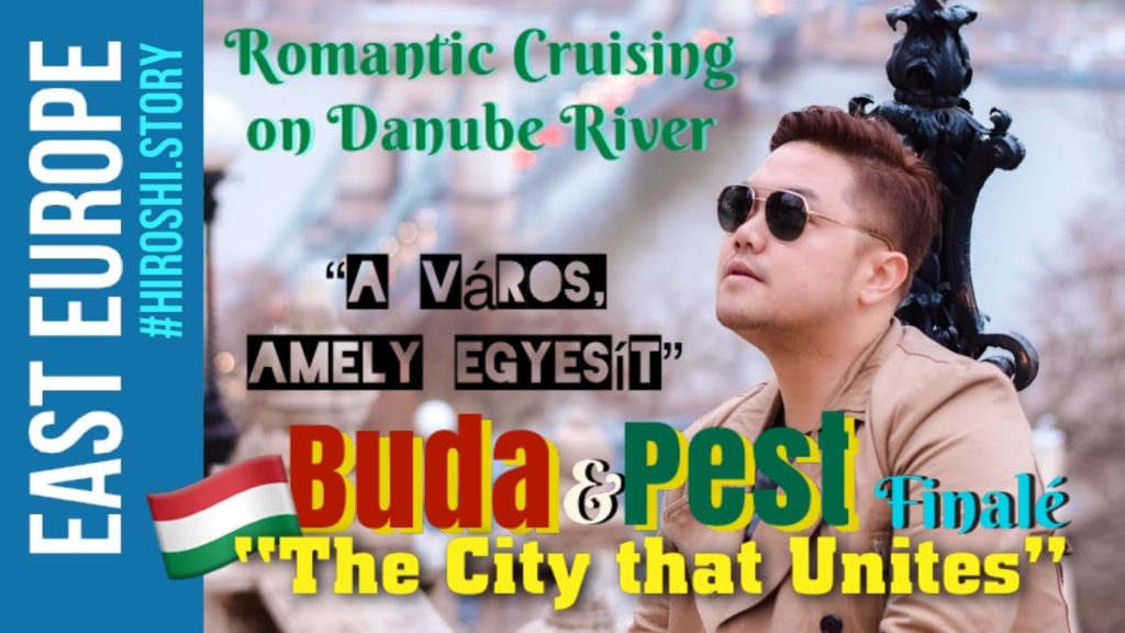 East Europe Holiday  EPS #04. "DANUBE RIVER IS SO ROMANTIC"
