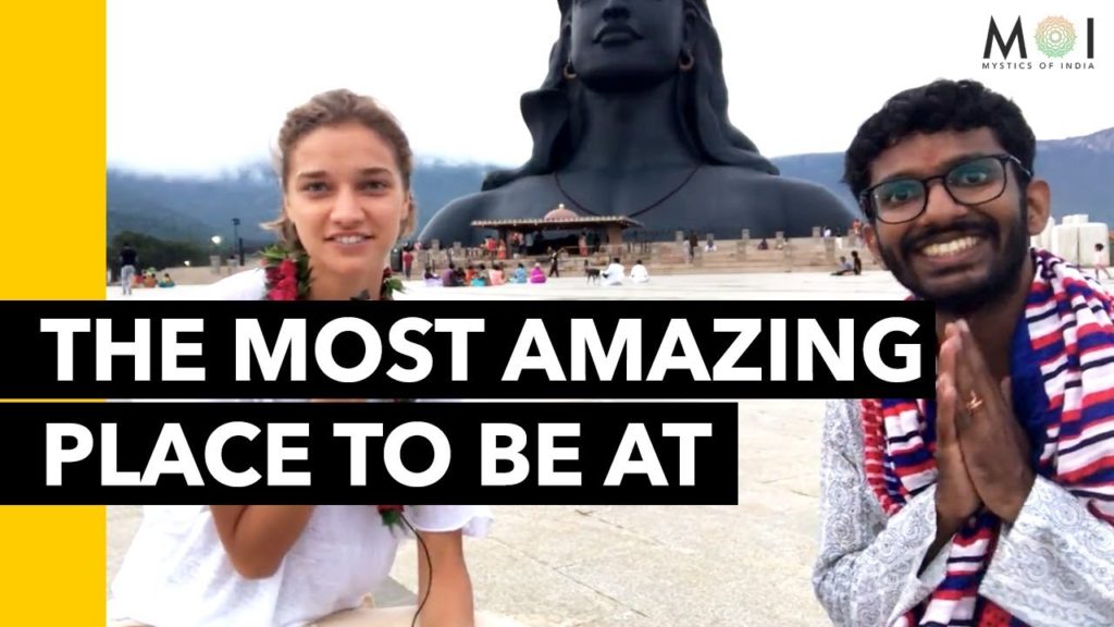 YOU WILL DISCOVER YOURSELF HERE - Isha Yoga Centre, Coimbatore | SADHGURU'S ASHRAM | MOI 2019