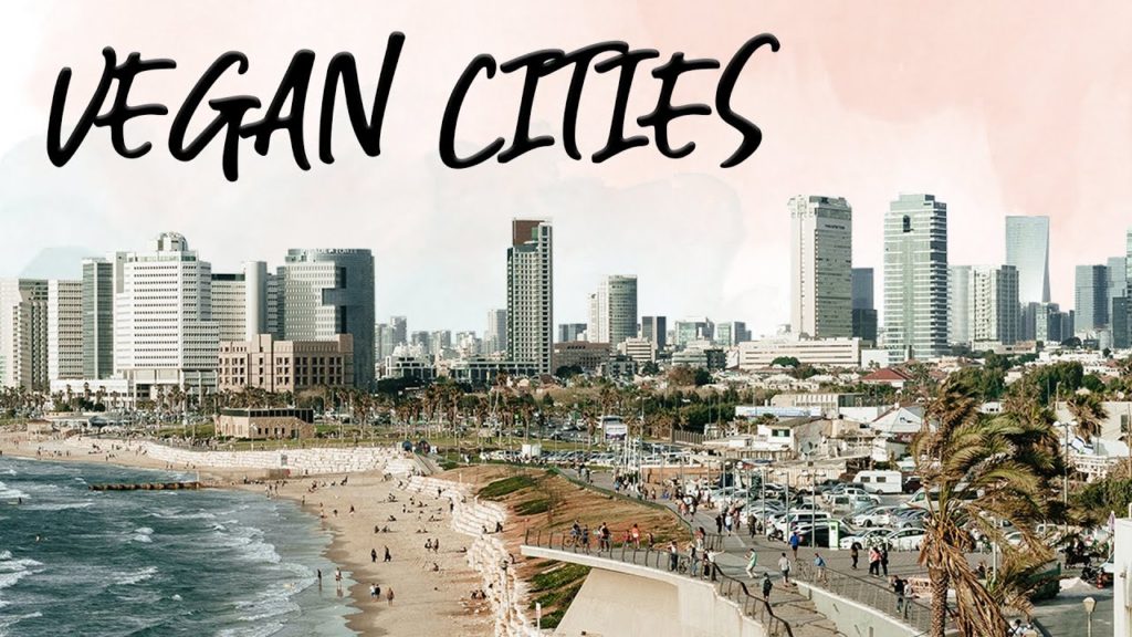 Top 9 VEGAN FRIENDLY Cities in The World | LIVEKINDLY