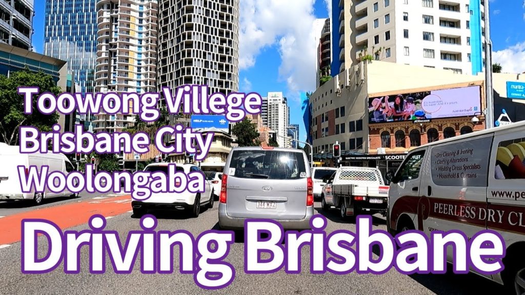 [4K] Best Driving Toowong, Brisbane City and Woollongabba