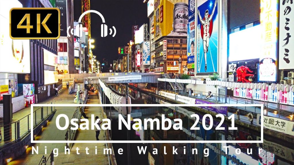 Osaka Namba 2021 Nighttime Walking Tour - Osaka Japan [4K/Binaural]