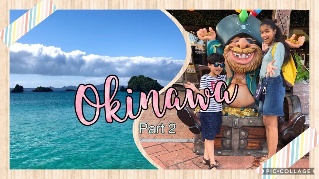 Okinawa Trip | Places you should go!! (Part 1)