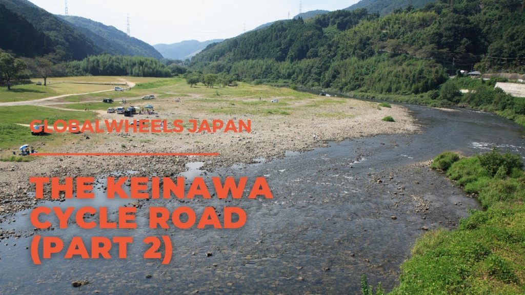 Cycling in Japan: The Keinawa Cycle Road (Part 2)