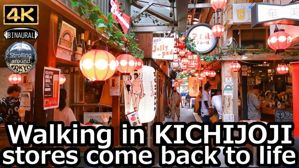 Walking in KICHIJOJI, where the stores have come back to life - 4K Tokyo Japan