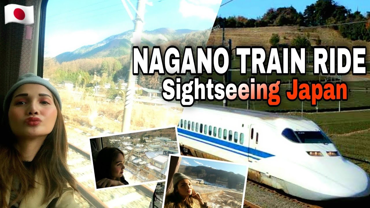 NAGANO JAPAN TRAIN RIDE SHINKANSEN BULLET TRAIN SIGHTSEEING Alo Japan