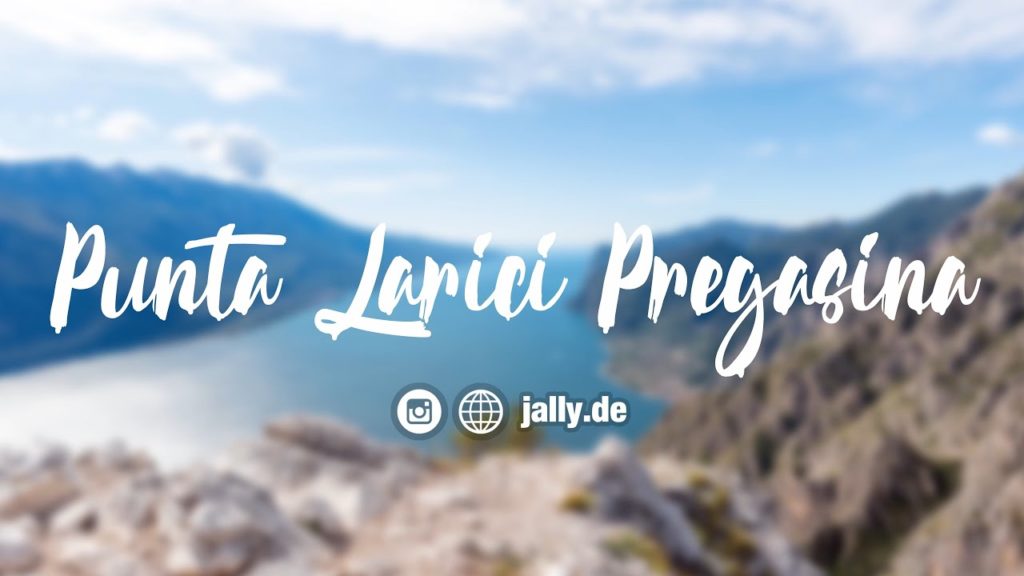 Wanderung zum Punta Larici bei Pregasina am Gardasee Wanderung zum Punta Larici bei Pregasina am Gardasee