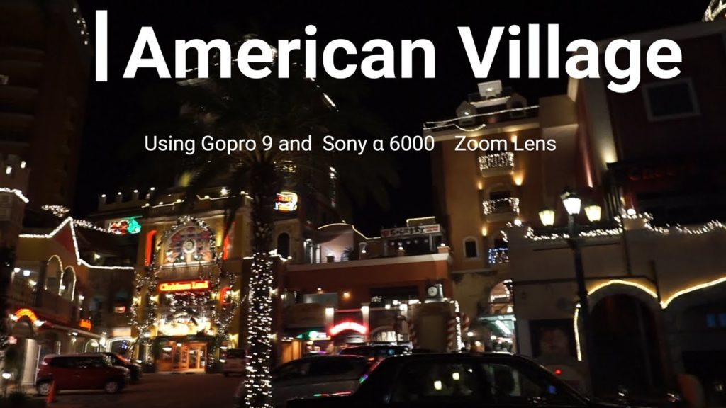 American Village  Night View using Gopro9 and Sony α6000