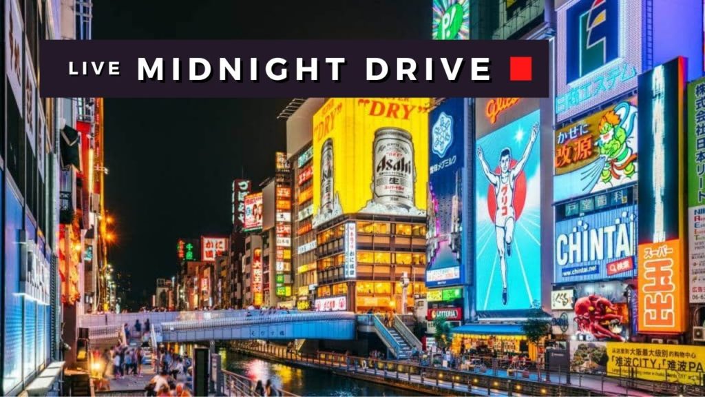 Live - Midnight Drive - Osaka Japan