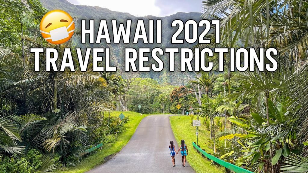 Don’t Book Your Hawaii Trip Until You Watch This! - Hawaii Travel Restrictions 2021