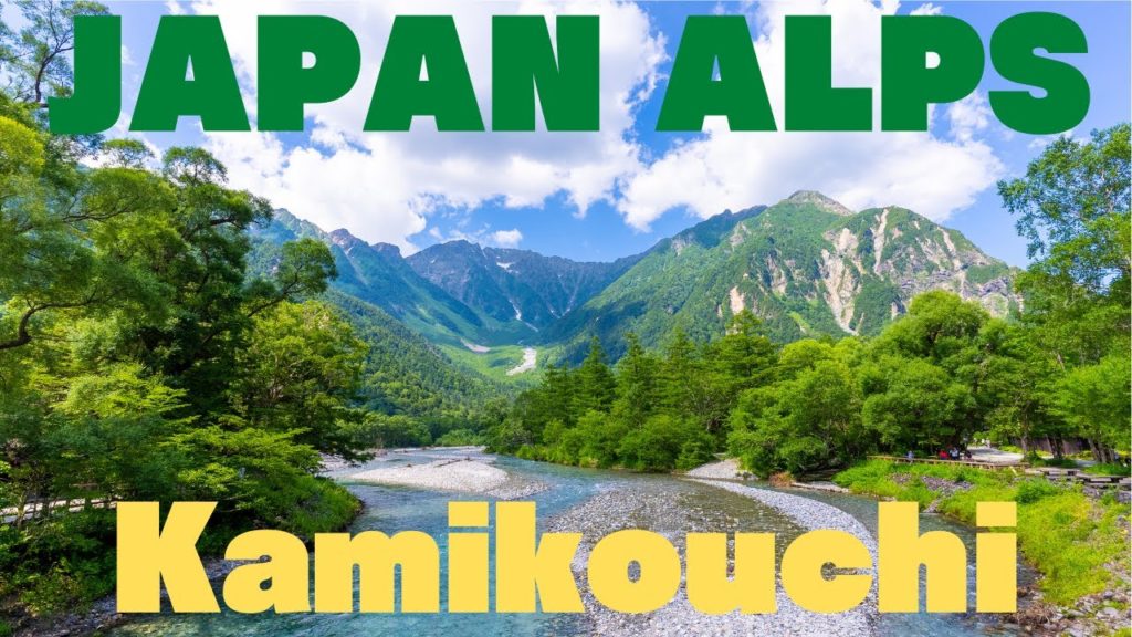 Kamikochi trip (Japan Alps) ~part1 / walking around kappa-bashi