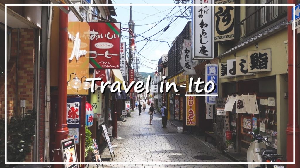 【Japan Walk】Ito City in Shizuoka | The Popular Hot Spring City of a Two-Hour Train Ride From Tokyo 【Japan Walk】Ito City in Shizuoka | The Popular Hot Spring City of a Two-Hour Train Ride From Tokyo