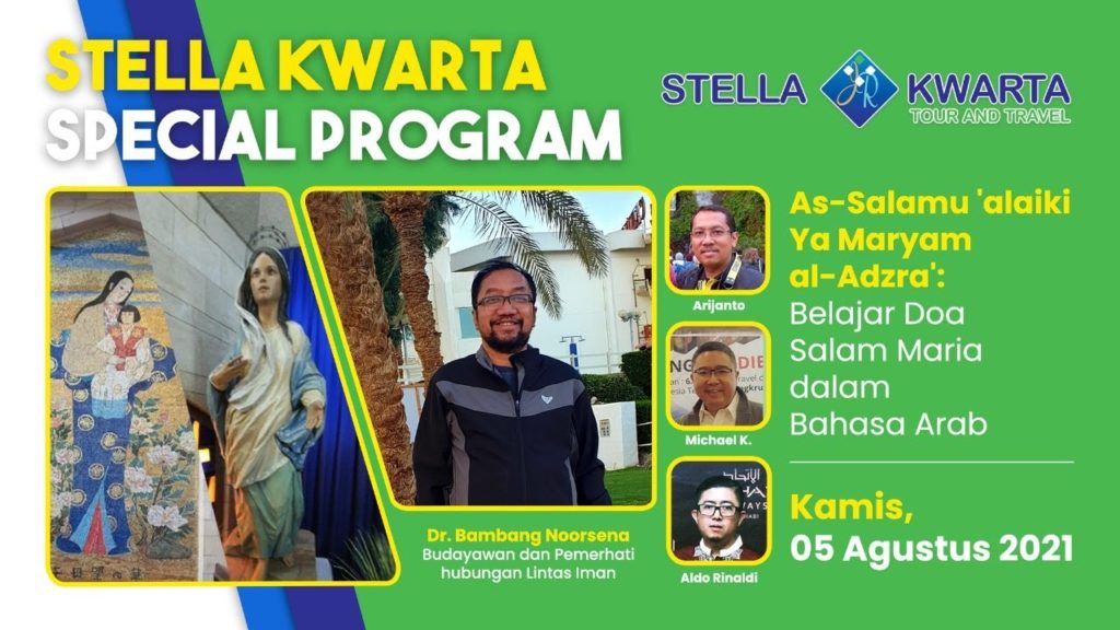 Special Program – Belajar Doa Salam Maria dalam Bahasa Arab Special Program - Belajar Doa Salam Maria dalam Bahasa Arab