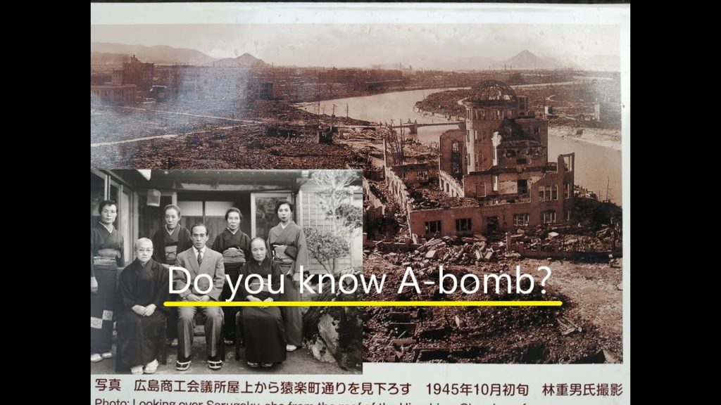 Do you know A-bomb ? ～原爆を知ってますか？（English subtitles）